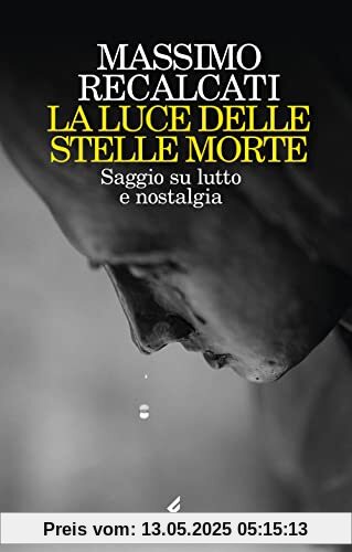 LUCE DELLE STELLE MORTE