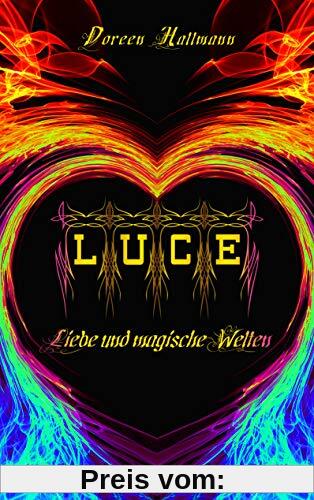 LUCE: Liebe und magische Welten