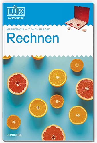 LÜK: 7./8./9. Klasse - Mathematik Rechnen (LÜK-Übungshefte: Mathematik)