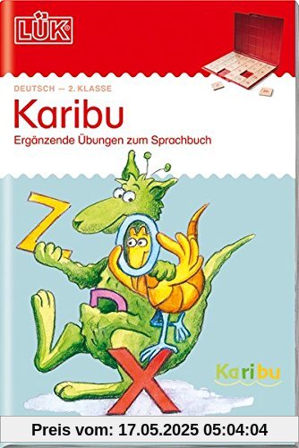 LÜK: Karibu - 2. Klasse: Ergänzende Übungen zum Sprachbuch