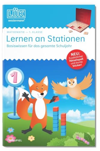 LÜK: Mathematik Klasse 1 Lernen an Stationen (LÜK-Übungshefte: Mathematik)
