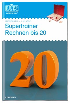 LÜK. Supertrainer Rechnen bis 20 von LÜK / Westermann Lernwelten