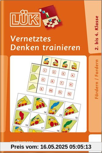 LÜK: Vernetztes Denken lernen: für Klasse 2 bis 4 LÜK: Vernetztes Denken lernen: für Klasse 2 bis 4