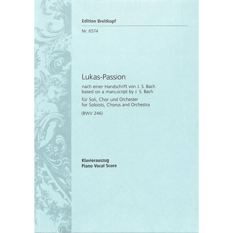 Lukaspassion BWV 246