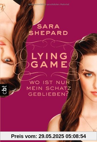 LYING GAME - Wo ist nur mein Schatz geblieben?: Band 4