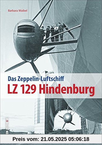 LZ 129 Hindenburg: Faszination Zeppelin (Sutton - Bilder der Luftfahrt)