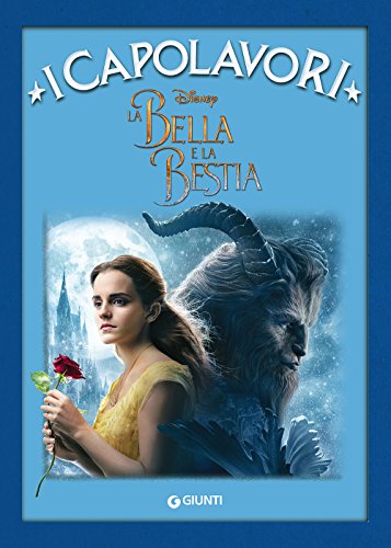 La Bella e la Bestia (I capolavori Disney)
