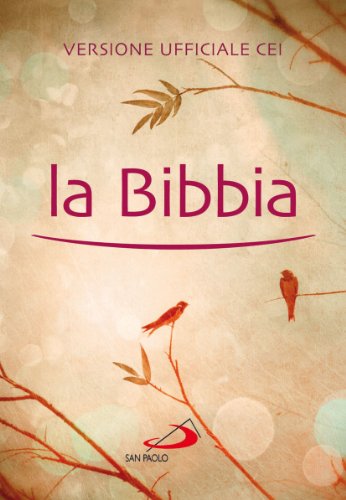 La Bibbia. Versione ufficiale CEI (Bibbia. Antico Testamento. Testi, Band 75)