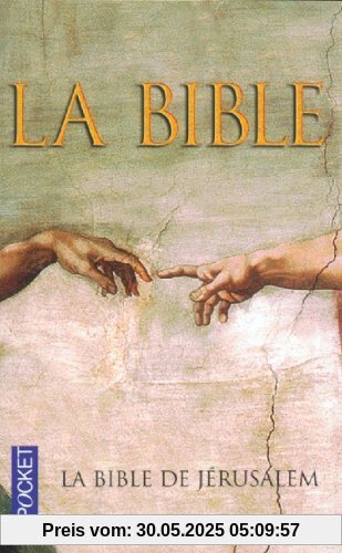 La Bible de Jérusalem La Bible de Jérusalem
