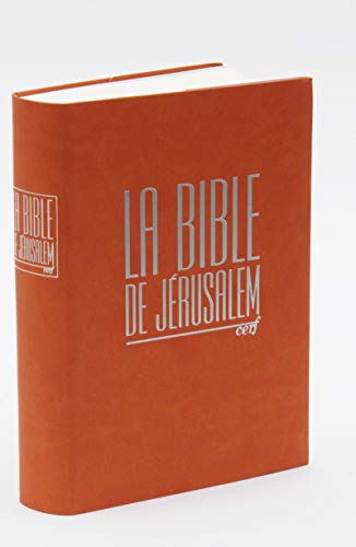 LA BIBLE DE JERUSALEM COMPACTE INTEGRALE FAUVE: Edition compacte intégrale fauve