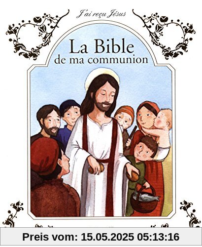 La Bible de ma communion