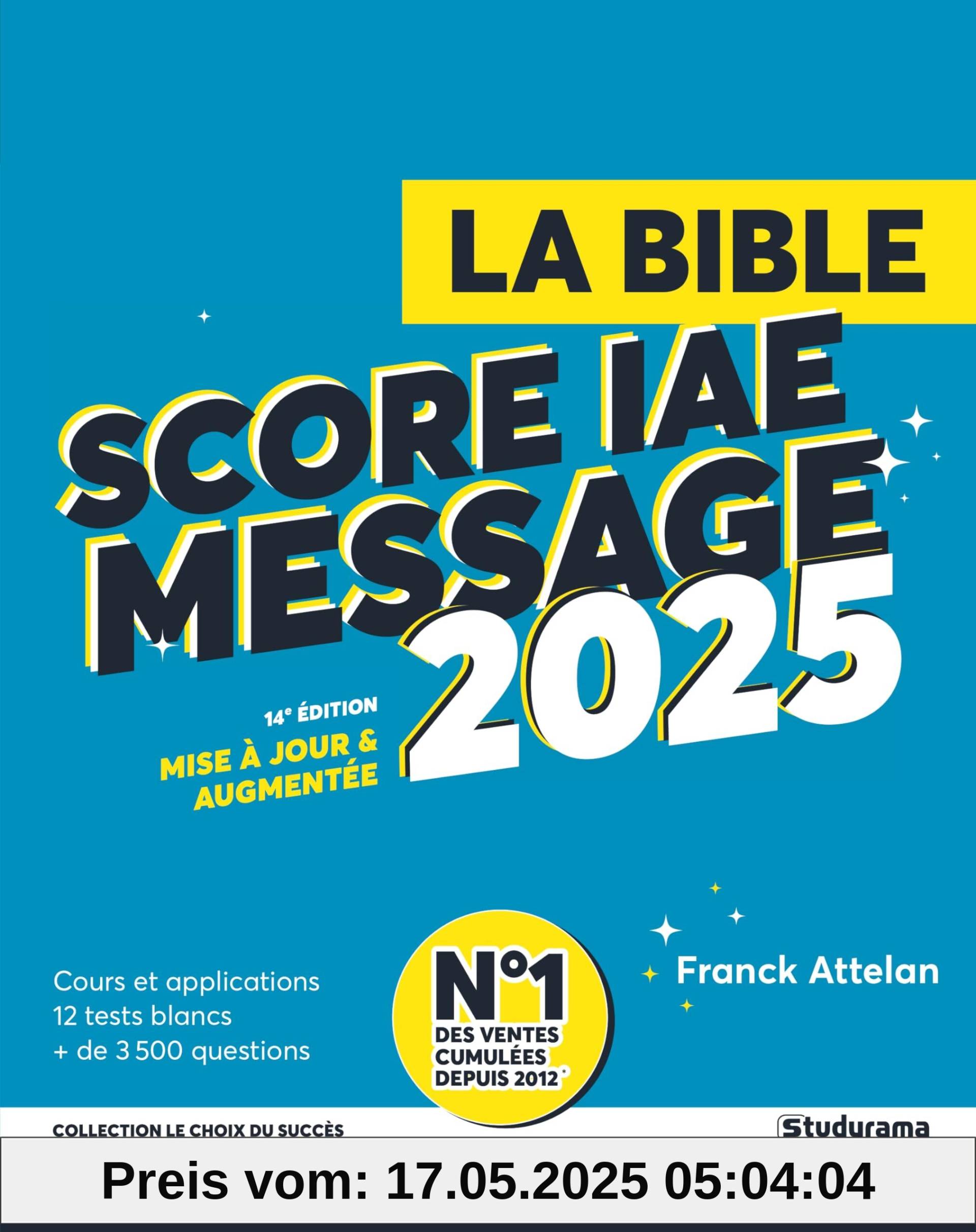 La Bible du Score IAE Message 2025: 14e édtion