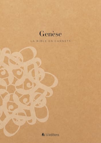 Genèse: La Bible en carnets von BLF Éditions