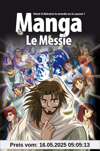 La Bible manga : Tome 4, Le Messie