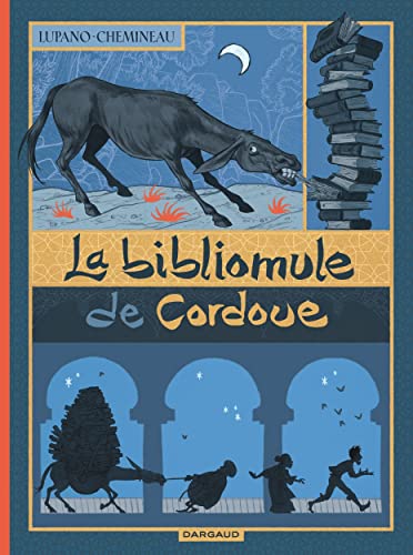 La Bibliomule de Cordoue von DARGAUD