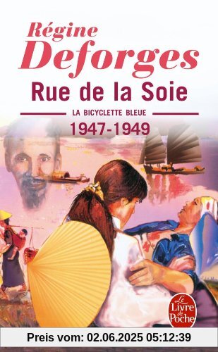 La Bicyclette bleue, tome 5 : Rue de la Soie, 1947-1949 (Ldp Litterature)