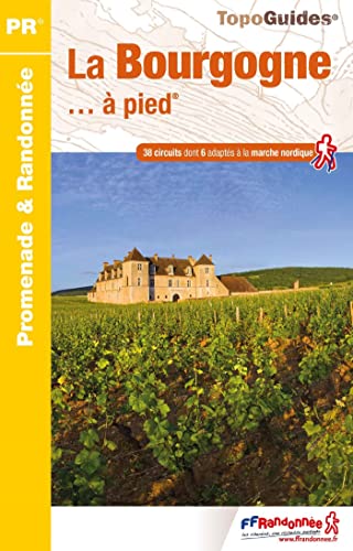 Bourgogne à pied (RE14) (Promenade & Randonnée)