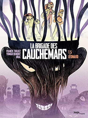La Brigade des cauchemars - tome 5 Léonard von JUNGLE