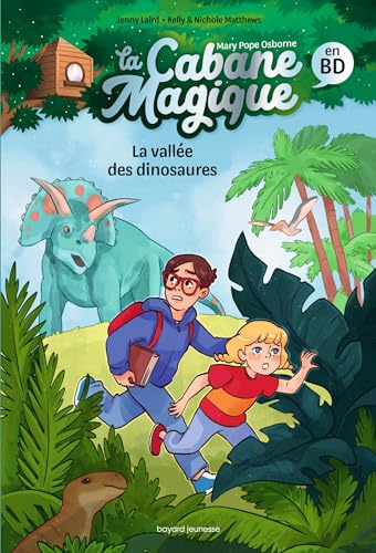 La Cabane magique Bande dessinée, Tome 01: La Cabane Magique BD T1 - La vallée des dinosaures von BAYARD JEUNESSE