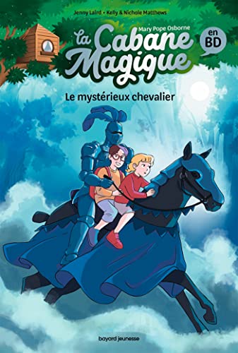 La Cabane magique Bande dessinée, Tome 02: Le mystérieux chevalier