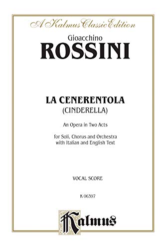 La Cenerentola: Vocal Score (Italian, English Language Edition), Vocal Score (Kalmus Edition)