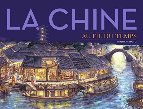 La Chine au fil du temps von Gallimard Jeunesse