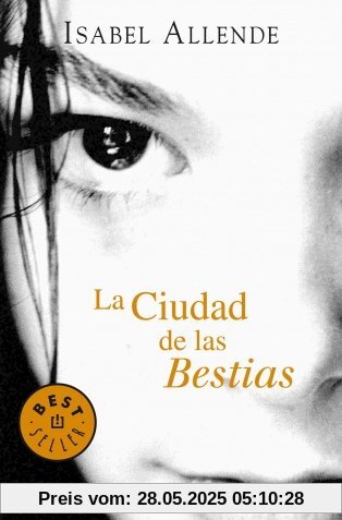 La Ciudad de las Bestias (BEST SELLER)