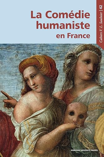La Comédie humaniste en France La Comédie humaniste en France von SUP