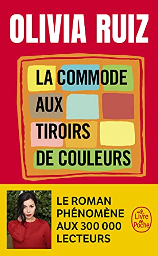 La Commode aux tiroirs de couleurs: Roman