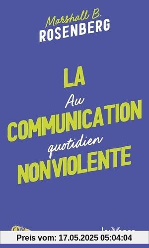 La Communication NonViolente au quotidien