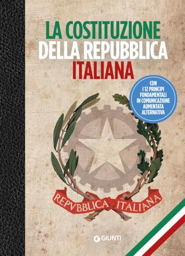 La Costituzione della Repubblica Italiana von Giunti Editore
