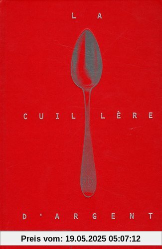 La Cuillère d'argent, nouvelle édition