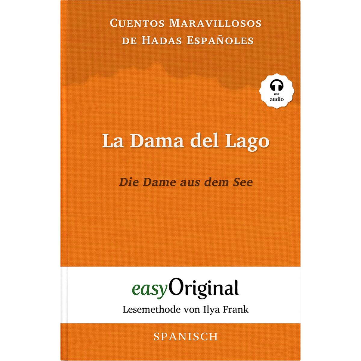 La Dama del Lago / Die Dame aus dem See (Buch + Audio-CD) - Lesemethode von Ilya... von EasyOriginal Verlag e.U.