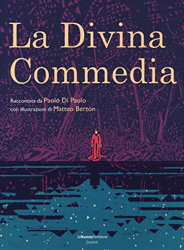La Divina Commedia (Classici illustrati)