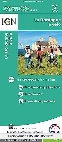 La Dordogne - à vélo - Découverte à Vélo Touristische Karte 1:100 000 (wasserfest)