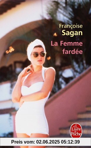 La Femme fardée