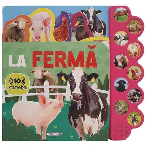 La Ferma. Carte Sonora Cu 10 Sunete La Ferma. Carte Sonora Cu 10 Sunete von Girasol