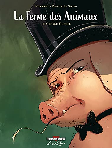 La Ferme des animaux, de George Orwell
