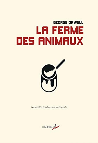 La Ferme des animaux La Ferme des animaux