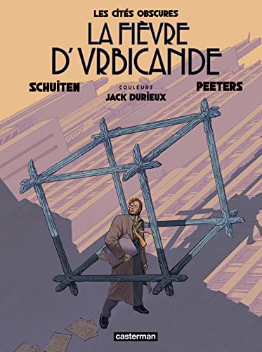 Les Cités obscures - La Fièvre d'Urbicande: Édition couleurs von CASTERMAN