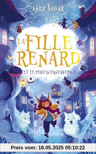 La Fille-Renard et le Festin Fantastique - Tome 02 (2)