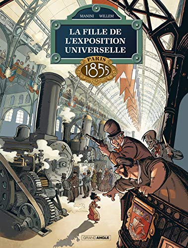 La Fille de l'exposition universelle - vol. 01: Paris 1855 von BAMBOO