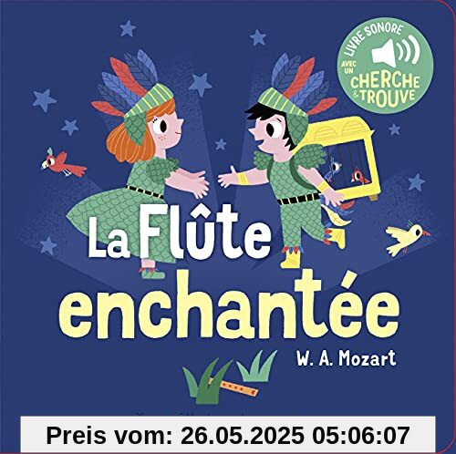 La Flûte enchantée: Des sons à écouter, des images à regarder La Flûte enchantée: Des sons à écouter, des images à regarder