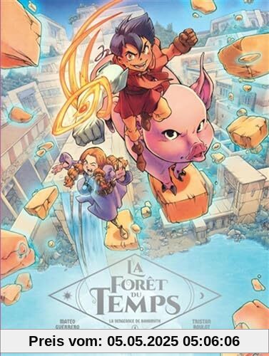 La Forêt du temps - Tome 4 - La Vengeance de Bahamuth