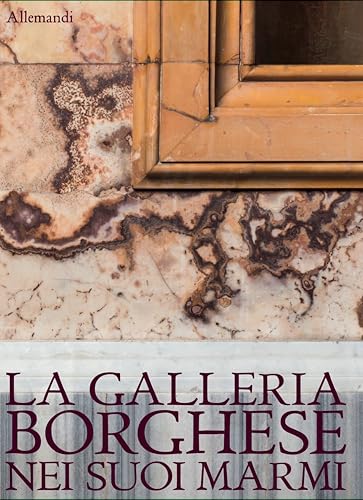 La Galleria Borghese (Varia) von Allemandi