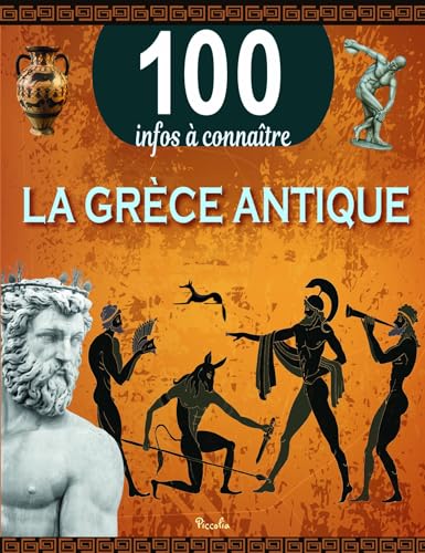 La Grèce antique - 100 infos à connaître La Grèce antique - 100 infos à connaître von PICCOLIA