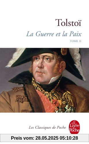 La Guerre Et La Paix T02