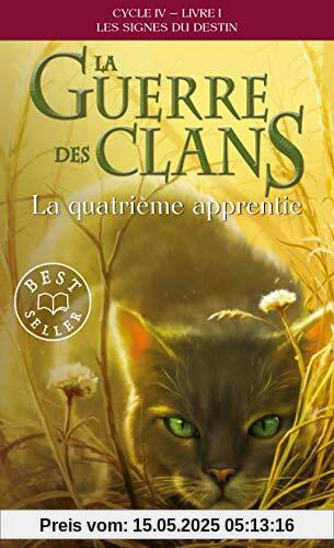 La Guerre des Clans, Cycle IV - tome 1 La quatrième apprentie (19)