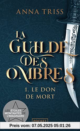 La Guilde des ombres - Tome 1 Le don de mort (1)