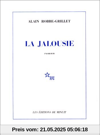 La Jalousie. Roman